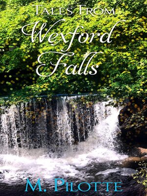 cover image of Tales From Wexford Falls